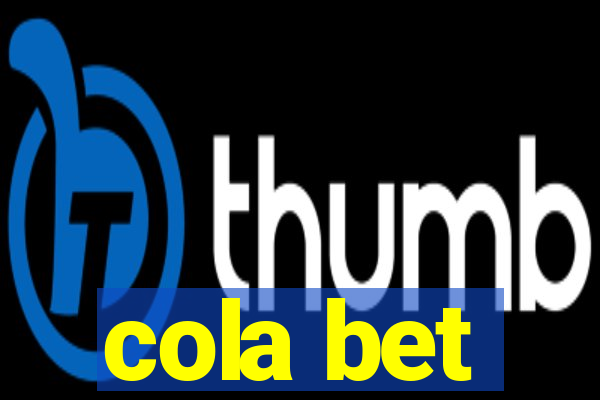 cola bet