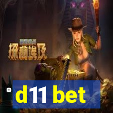 d11 bet