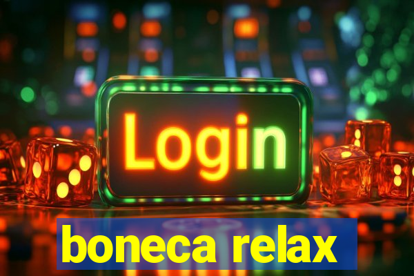 boneca relax