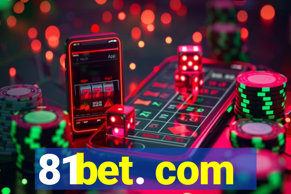 81bet. com