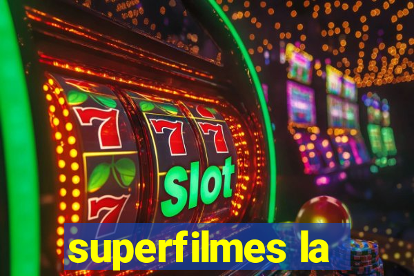 superfilmes la