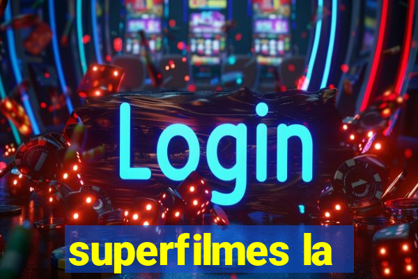 superfilmes la