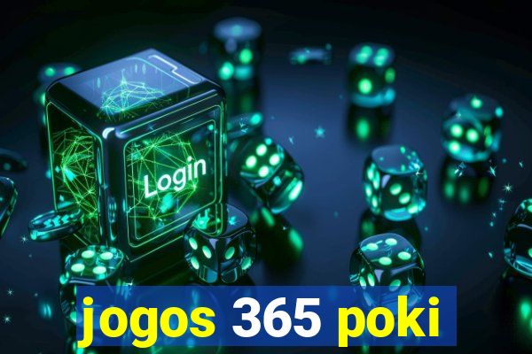 jogos 365 poki