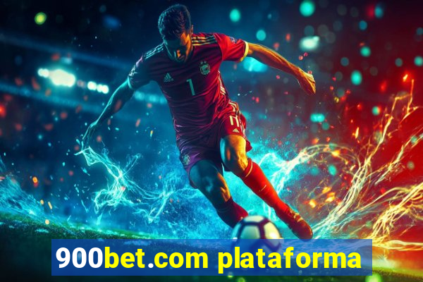 900bet.com plataforma