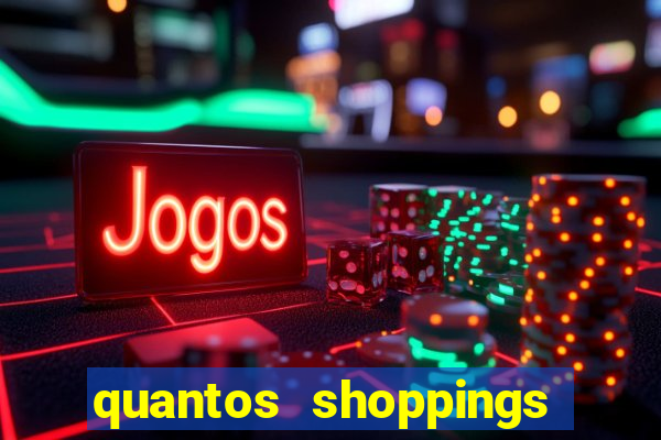 quantos shoppings tem em porto alegre