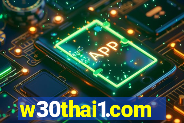 w30thai1.com