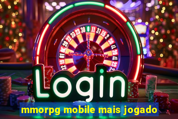 mmorpg mobile mais jogado