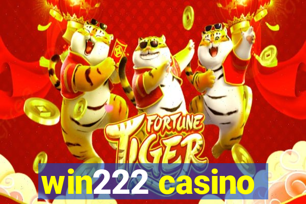 win222 casino