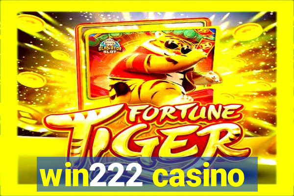 win222 casino