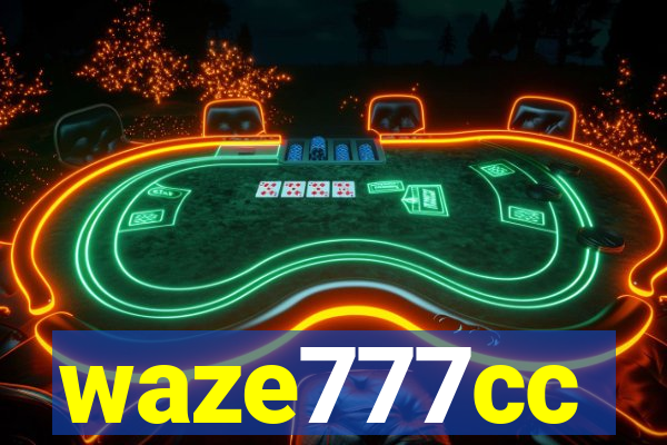 waze777cc