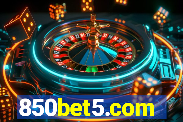 850bet5.com