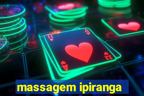 massagem ipiranga