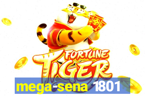 mega-sena 1801