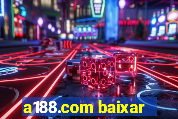 a188.com baixar