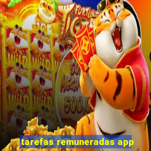 tarefas remuneradas app