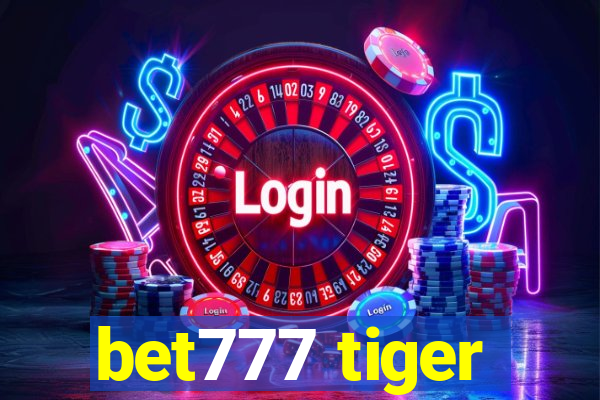 bet777 tiger