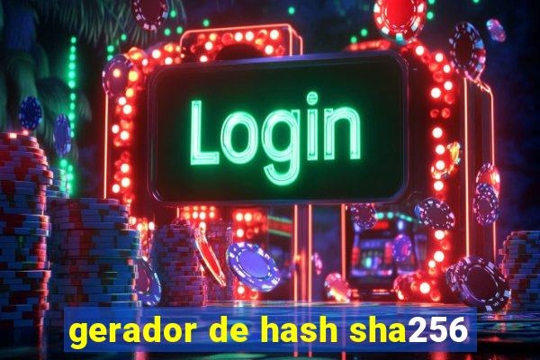 gerador de hash sha256