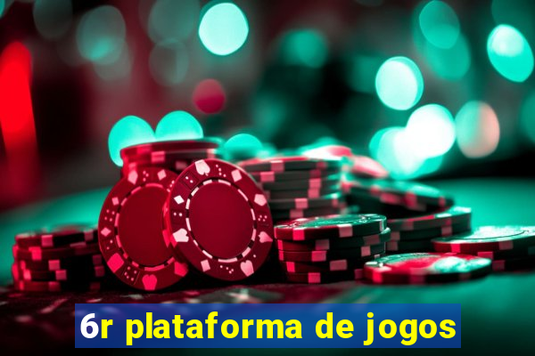 6r plataforma de jogos