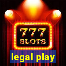 legal play