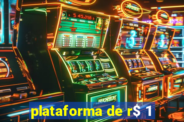 plataforma de r$ 1