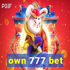 own 777 bet