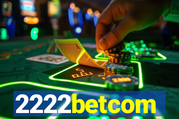 2222betcom