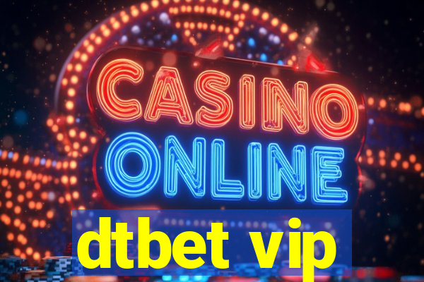 dtbet vip