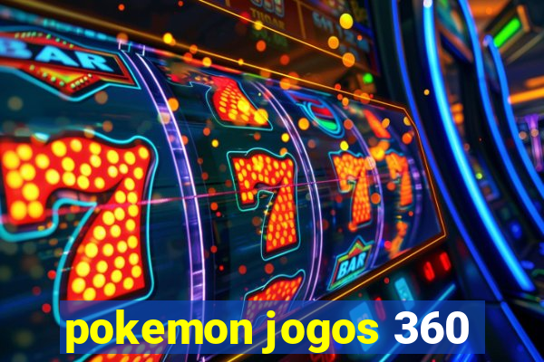 pokemon jogos 360