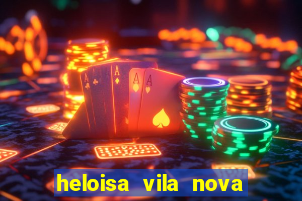 heloisa vila nova namorada de leo stronda