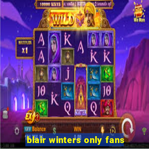 blair winters only fans