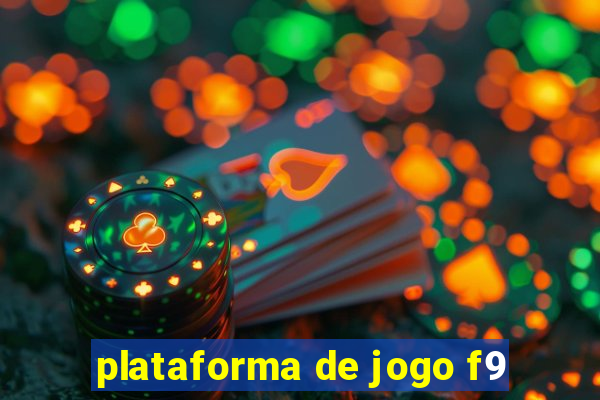 plataforma de jogo f9