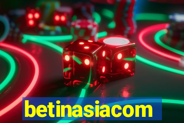 betinasiacom