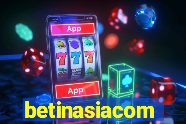 betinasiacom