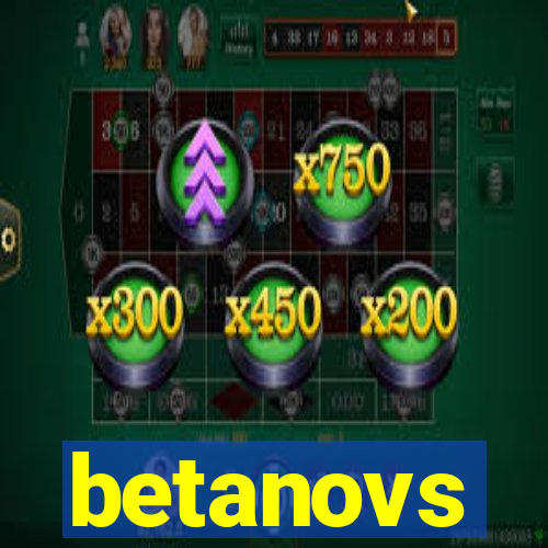 betanovs