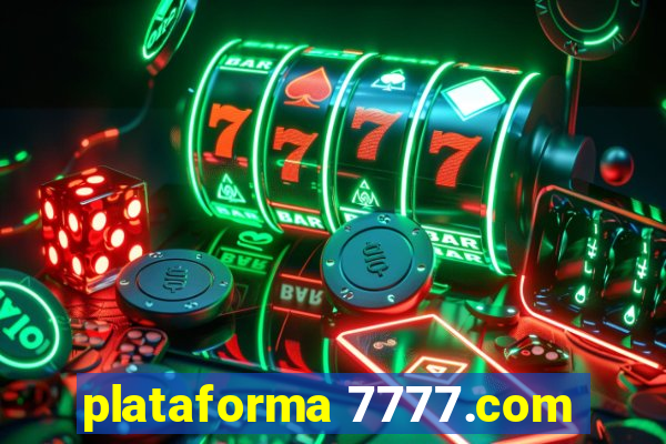 plataforma 7777.com