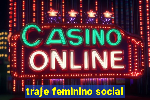 traje feminino social