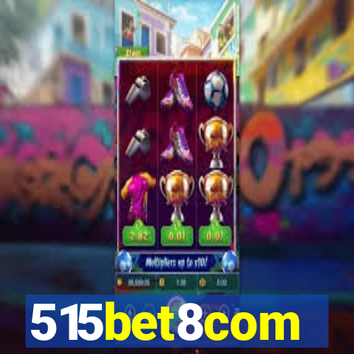 515bet8com