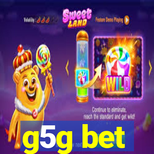 g5g bet