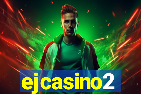 ejcasino2