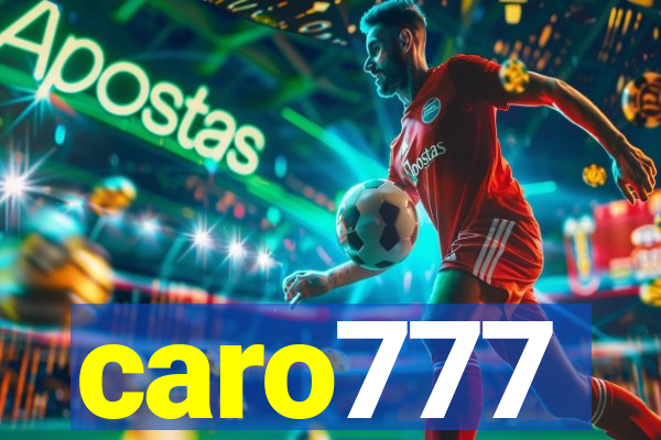 caro777