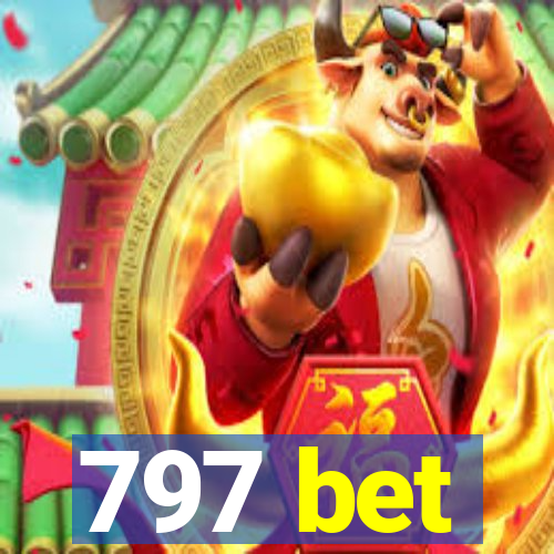 797 bet