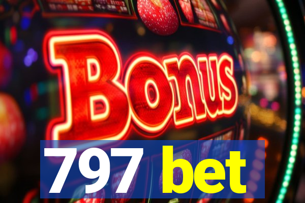 797 bet