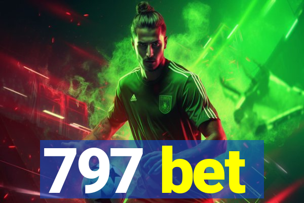 797 bet