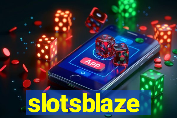 slotsblaze