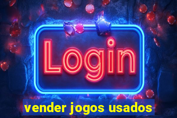 vender jogos usados