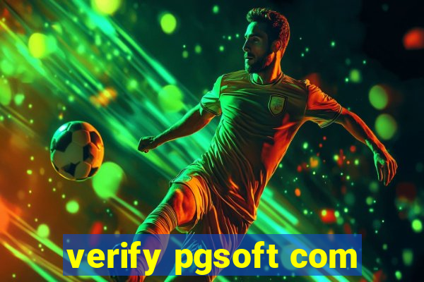 verify pgsoft com