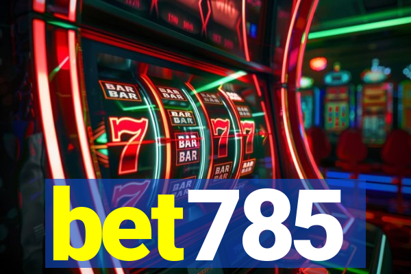 bet785