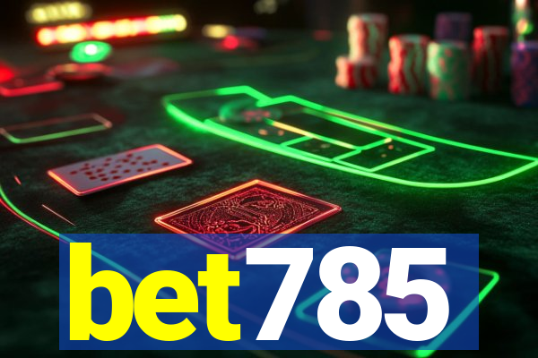 bet785