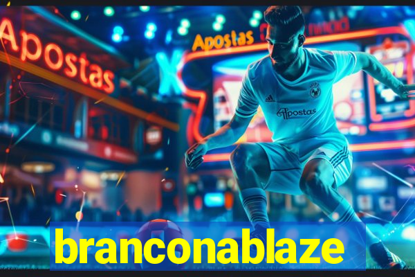 branconablaze