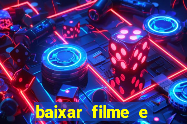 baixar filme e series mp4